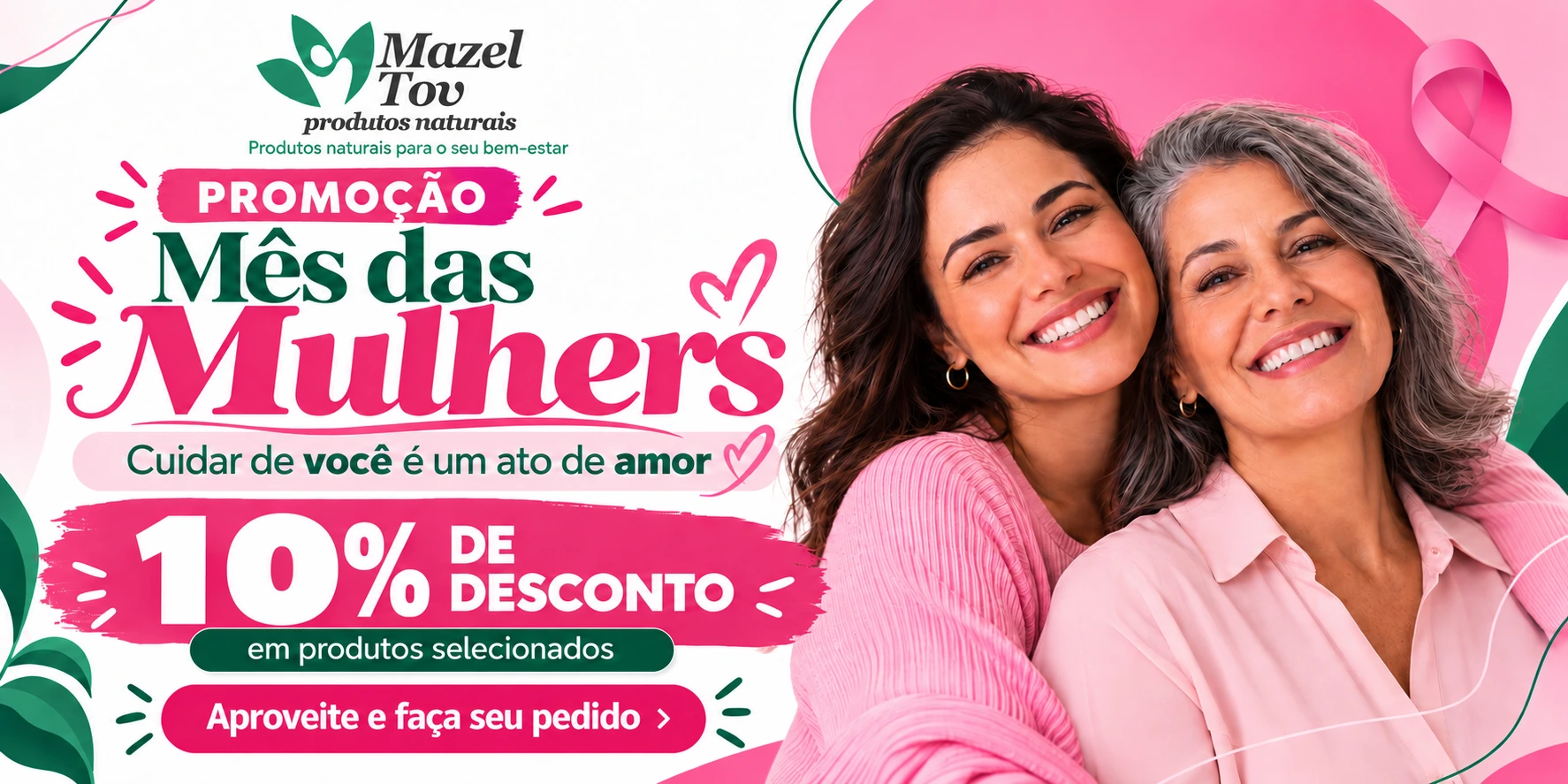 Mazel Tov: Promoção Mês das Mulheres, 10% de desconto nos produtos selecionados.